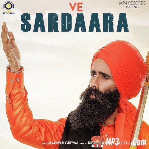Ve-Sardaara Kanwar Grewal mp3 song lyrics